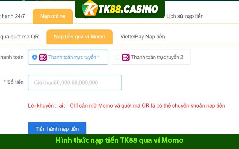 Hình thức nạp tiền TK88 qua ví Momo