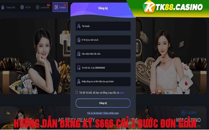 Hướng dẫn đăng ký S666 chỉ 3 bước đơn giản 