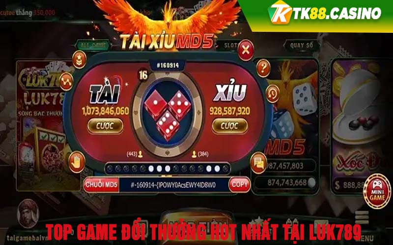 Top game đổi thưởng hot nhất tại Luk789