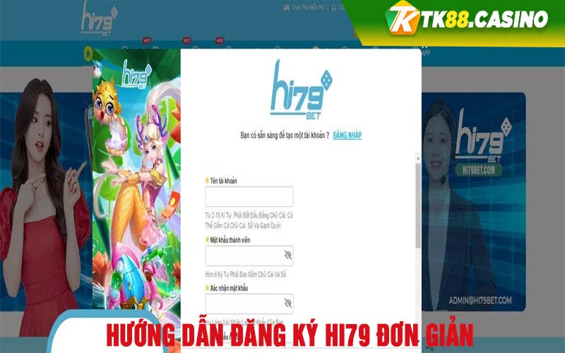 Hướng dẫn đăng ký Hi79 đơn giản 